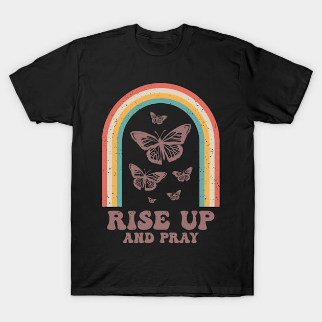 Rise Up and Pray T-Shirt by ChristianLifeApparel